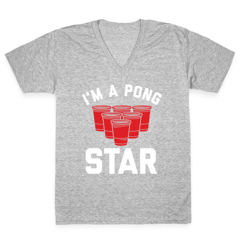 I'm A Pong Star V-Neck Tee Shirt