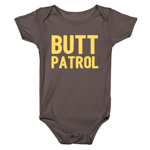 Butt Patrol Baby One-Piece