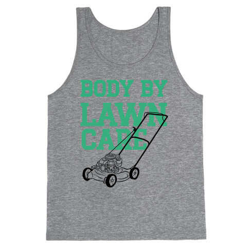 Body By Lawn Care Tank Top