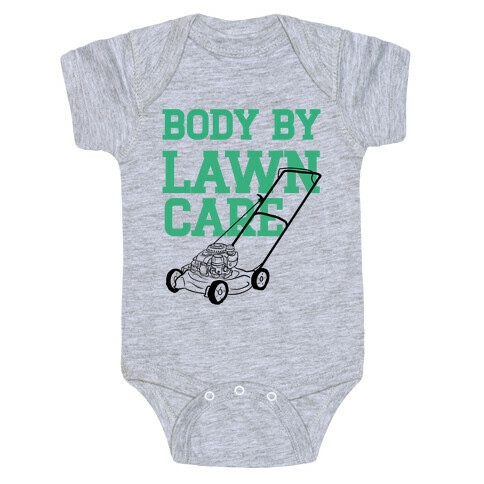 Body By Lawn Care Baby One-Piece