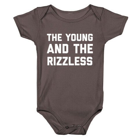 The Young And The Rizzless Baby One-Piece