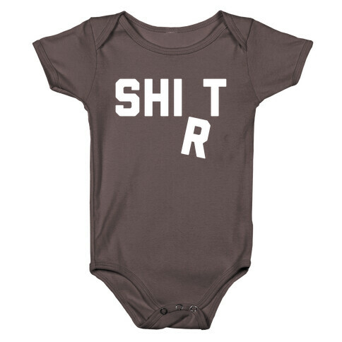Shirt (Shit) Falling Letter Baby One-Piece