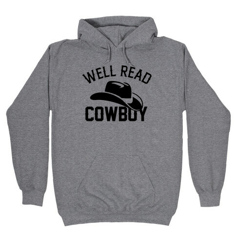 Well Read Cowboy Hooded Sweatshirt