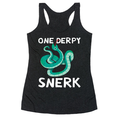 One Derpy Snerk Racerback Tank Top