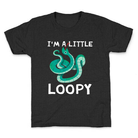 I'm A Little Loopy Kids T-Shirt