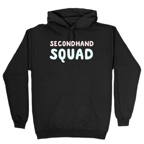 Secondhand Squad Hooded Sweatshirt