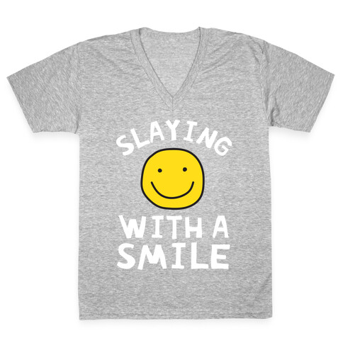 Slaying With A Smile V-Neck Tee Shirt