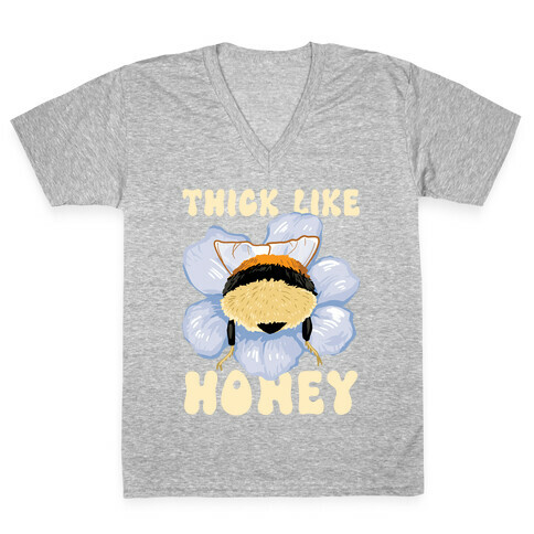 Thick Like Honey V-Neck Tee Shirt
