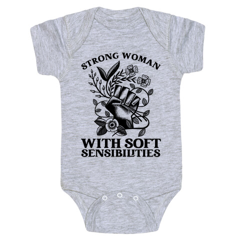 Strong Woman With Soft Sensibilities Baby One-Piece