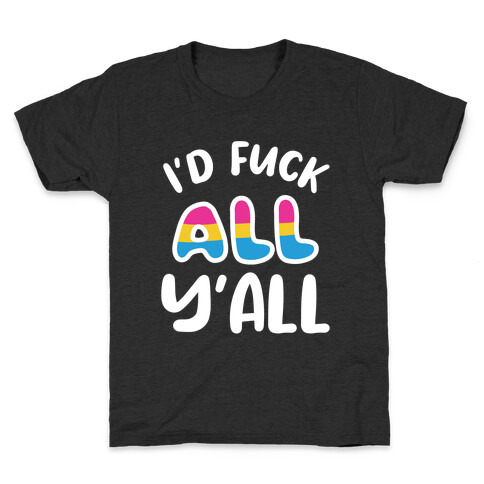 I Want To Touch All The Butts (Pansexual) Kids T-Shirt