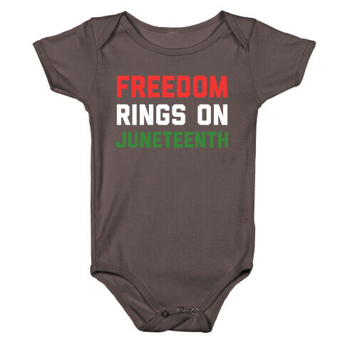 Freedom Rings On Juneteenth Baby One-Piece