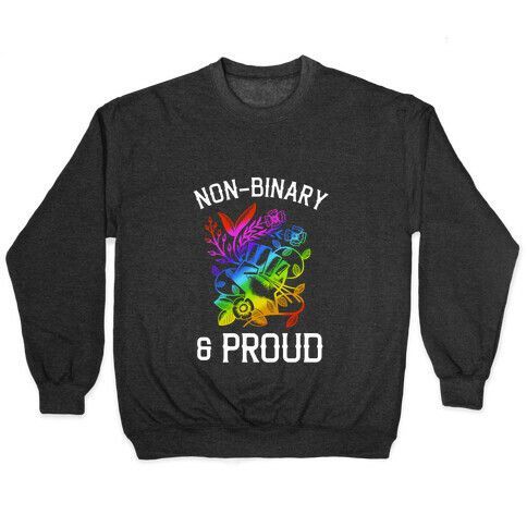 Non-binary & Proud Pullover
