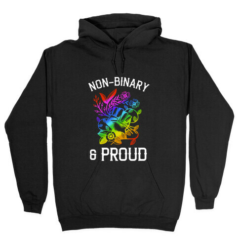 Non-binary & Proud Hooded Sweatshirt