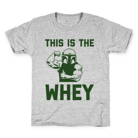 This Is The Whey Kids T-Shirt