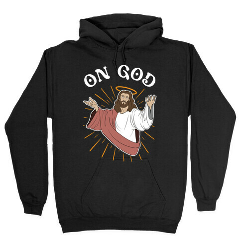 On God Hooded Sweatshirt