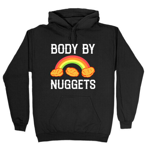 Body By Nuggets Hooded Sweatshirt