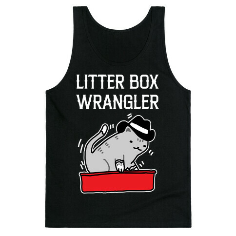 Litter Box Wrangler Tank Top