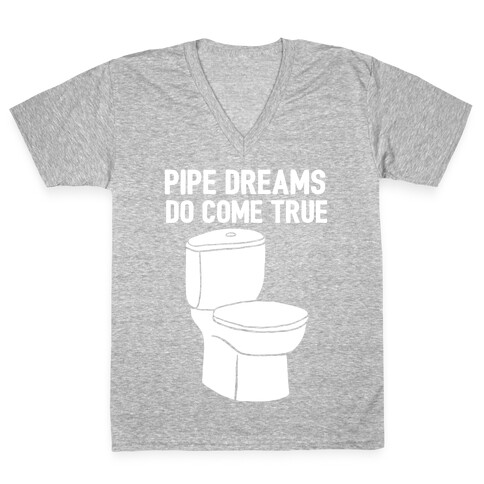 Pipe Dreams Do Come True V-Neck Tee Shirt
