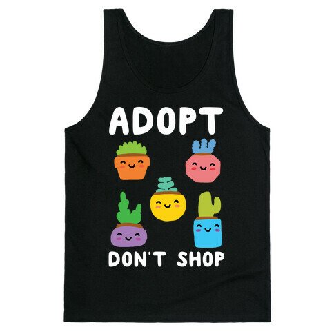 Adopt Don't Shop (Plants) Tank Top