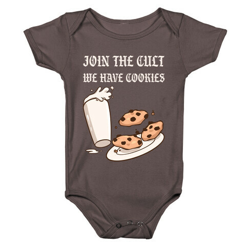 Join The Cult, We Have Cookies Baby One-Piece