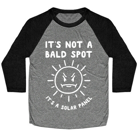 It's Not A Bald Spot, It's A Solar Panel Baseball Tee