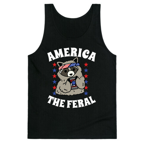 America The Feral  Tank Top