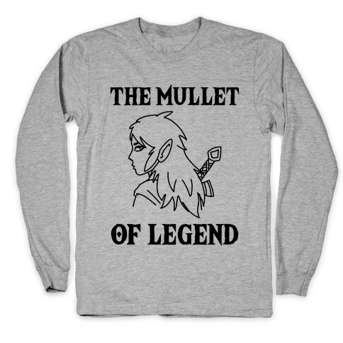 The Mullet of Legend Long Sleeve T-Shirt