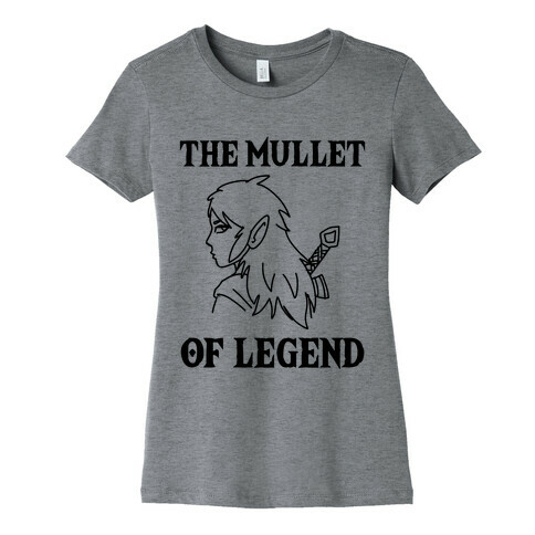 The Mullet of Legend Womens T-Shirt