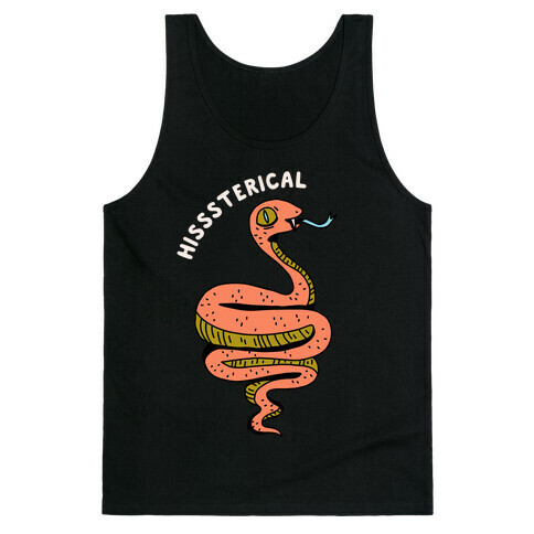 Hisssterical Tank Top