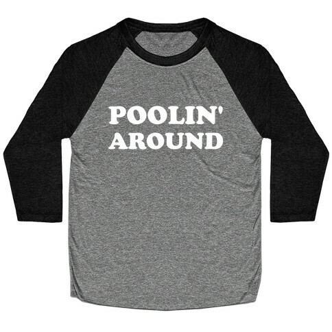 Poolin' Around Baseball Tee