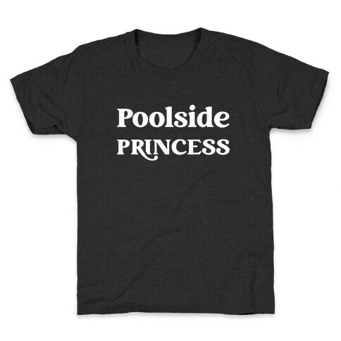Poolside Princess Kids T-Shirt
