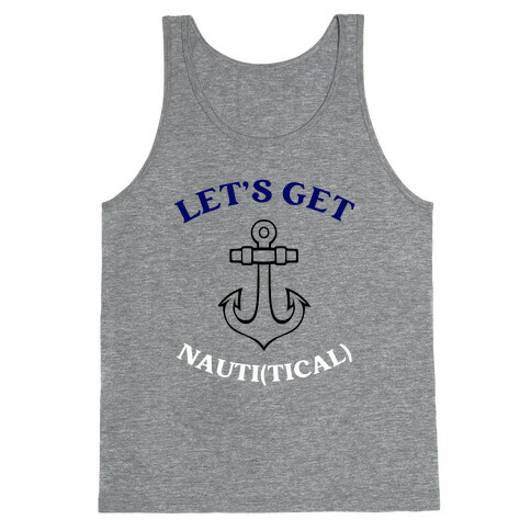 Let's Get Nauti(tical) Tank Top