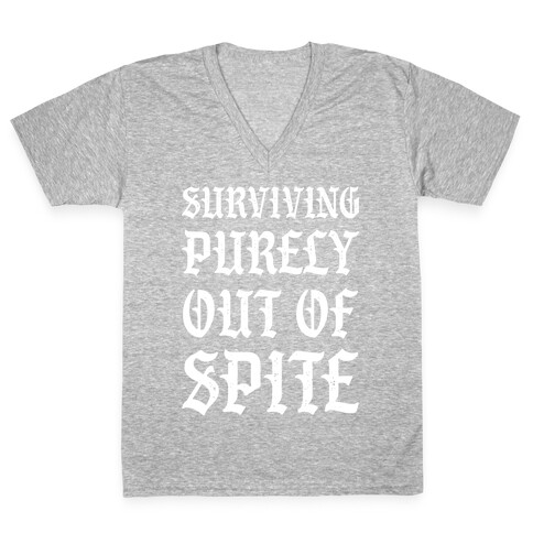 Surviving Purely Out Of Spite V-Neck Tee Shirt