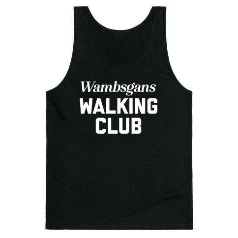 Wambsgans Walking Club Tank Top