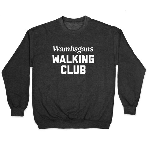 Wambsgans Walking Club Pullover