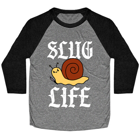 Slug Life  Baseball Tee