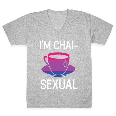 I'm Chai- Sexual  V-Neck Tee Shirt