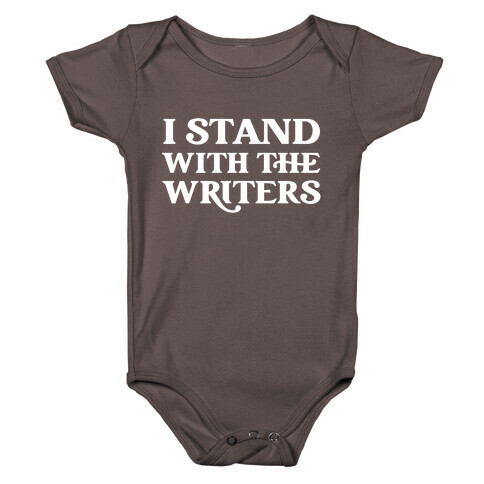 I Stand With The Writers Baby One-Piece