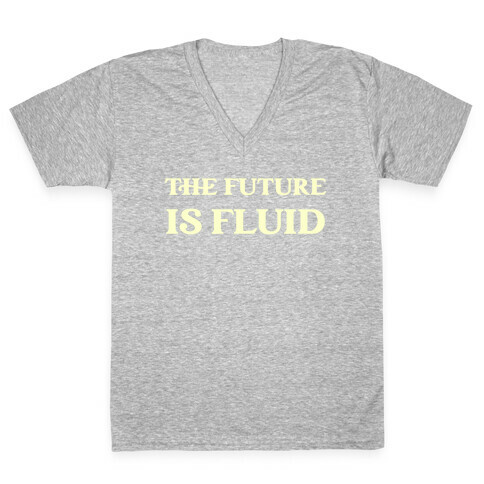 The Future Is Fluid V-Neck Tee Shirt