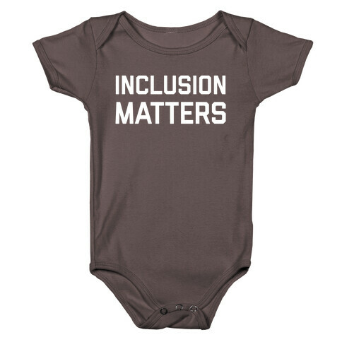 Inclusion Matters Baby One-Piece