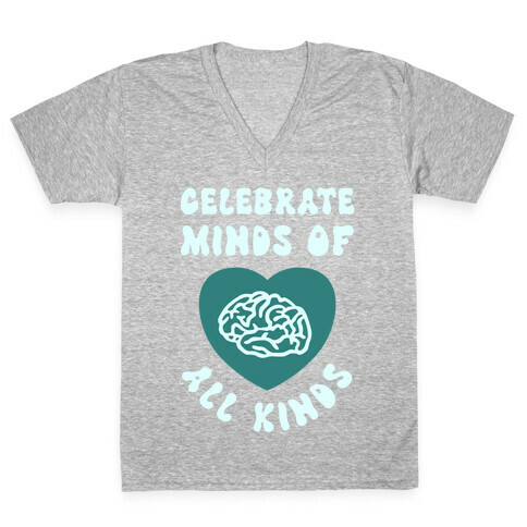 Celebrate Minds Of All Kinds V-Neck Tee Shirt