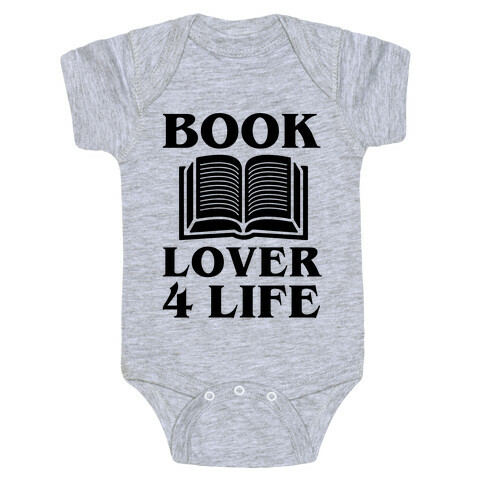 Book Lover 4 Life Baby One-Piece