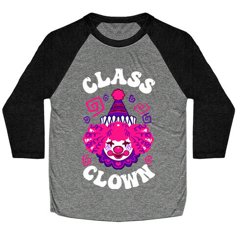 Class Clown Baseball Tee