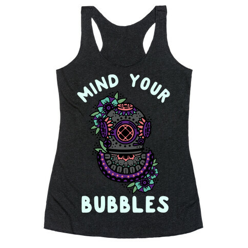 Mind Your Bubbles Racerback Tank Top