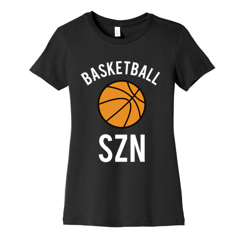 Basketball Szn Womens T-Shirt