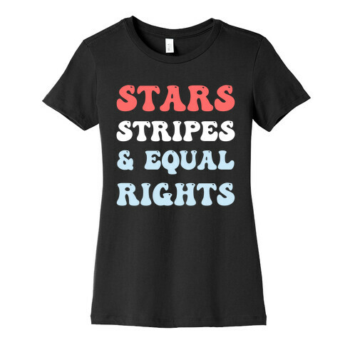 Stars Stripes & Equal Rights Womens T-Shirt