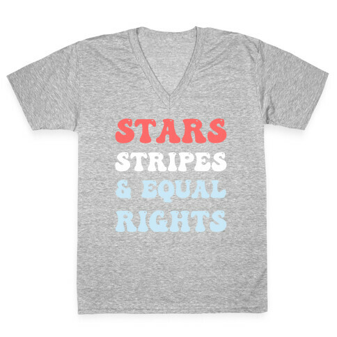 Stars Stripes & Equal Rights V-Neck Tee Shirt