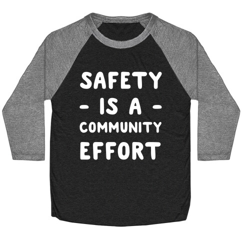 Safety Is A Community Effort Hooded Sweatshirts