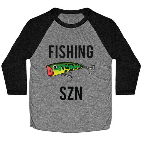 Fishing Szn Baseball Tee