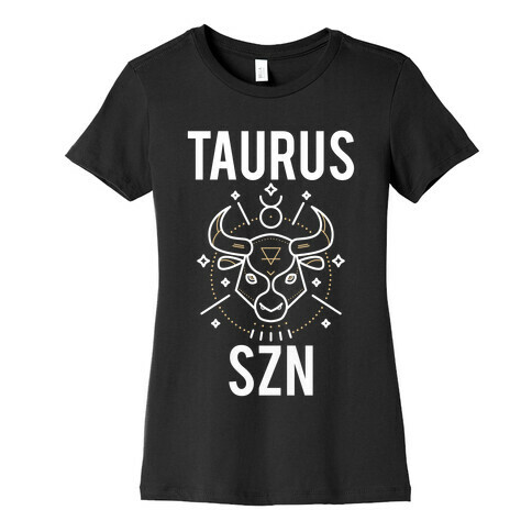 Taurus Szn Womens T-Shirt